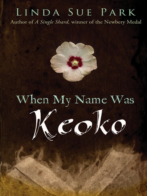 Title details for When My Name Was Keoko by Linda Sue Park - Wait list